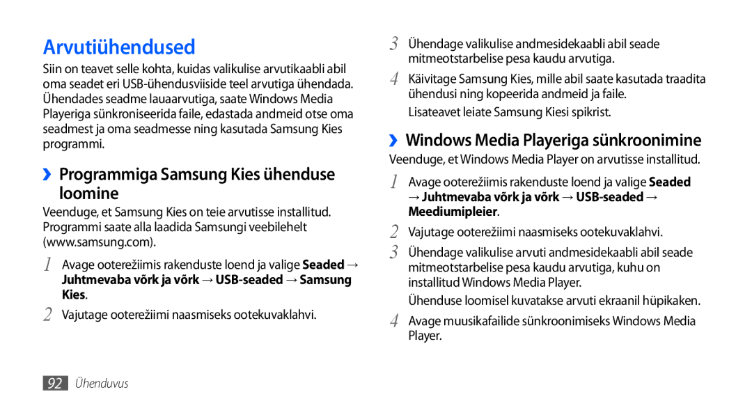 Samsung GT-I9000HKXSEB, GT-I9000HKASEB manual Arvutiühendused, ››Programmiga Samsung Kies ühenduse loomine, Meediumipleier 