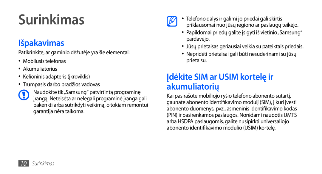 Samsung GT-I9000HKXSEB, GT-I9000HKASEB manual Išpakavimas, Įdėkite SIM ar Usim kortelę ir akumuliatorių 