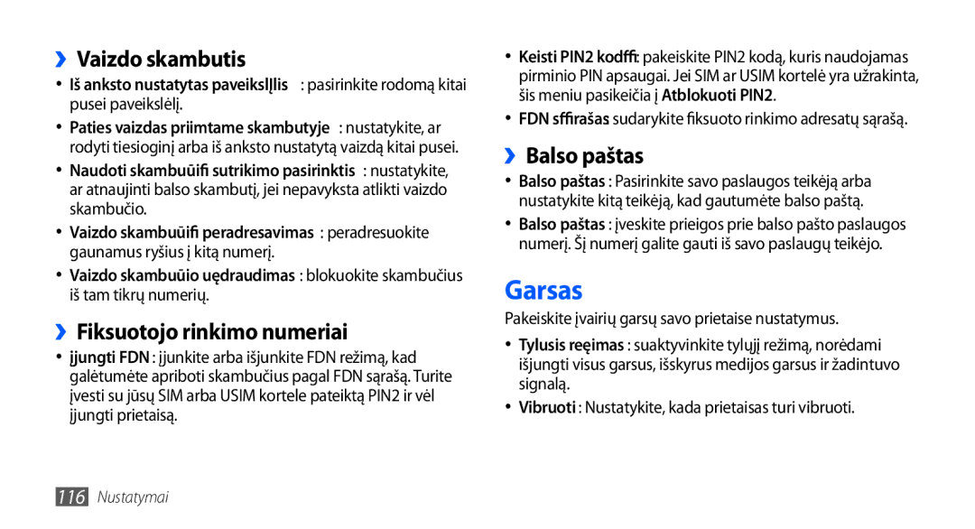 Samsung GT-I9000HKXSEB, GT-I9000HKASEB manual Garsas, ››Vaizdo skambutis, ››Fiksuotojo rinkimo numeriai, ››Balso paštas 