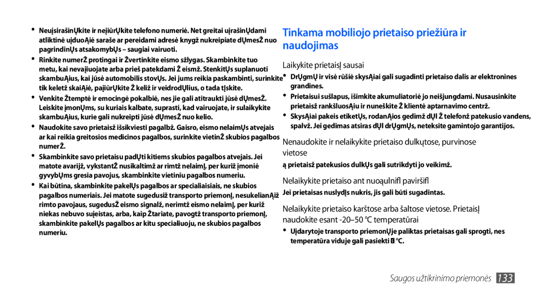 Samsung GT-I9000HKASEB, GT-I9000HKXSEB manual Tinkama mobiliojo prietaiso priežiūra ir naudojimas 