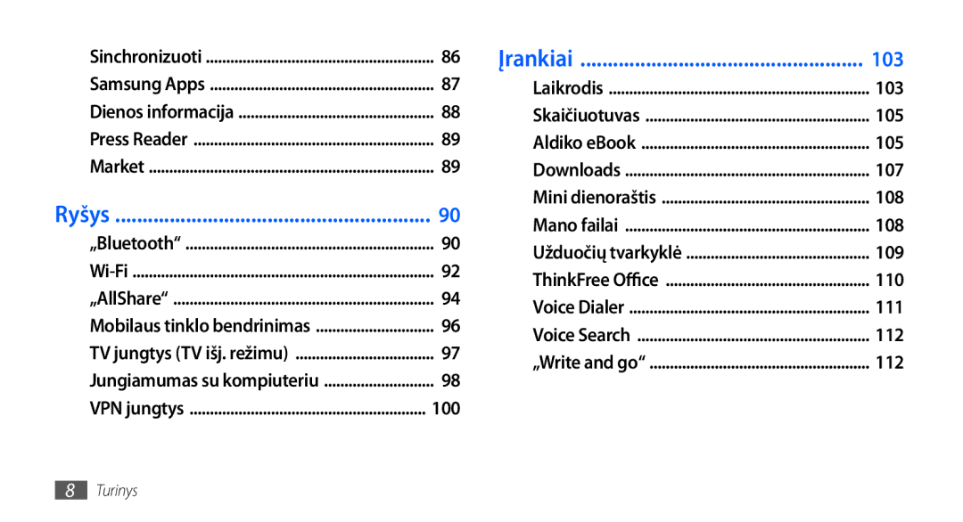 Samsung GT-I9000HKXSEB, GT-I9000HKASEB manual Įrankiai 