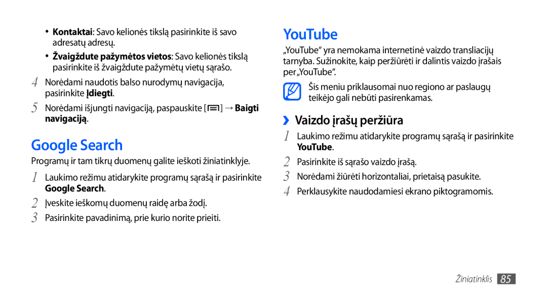 Samsung GT-I9000HKASEB, GT-I9000HKXSEB manual Google Search, YouTube, ››Vaizdo įrašų peržiūra 