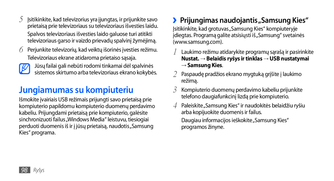Samsung GT-I9000HKXSEB manual Jungiamumas su kompiuteriu, ››Prijungimas naudojantis„Samsung Kies, → Samsung Kies, Režimą 