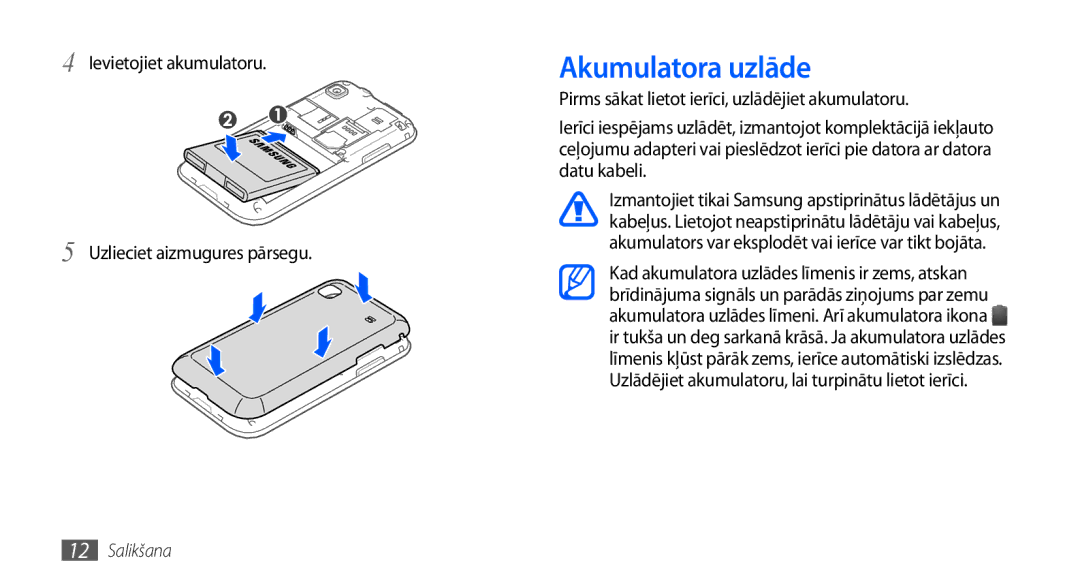 Samsung GT-I9000HKXSEB, GT-I9000HKASEB manual Akumulatora uzlāde, Ievietojiet akumulatoru Uzlieciet aizmugures pārsegu 