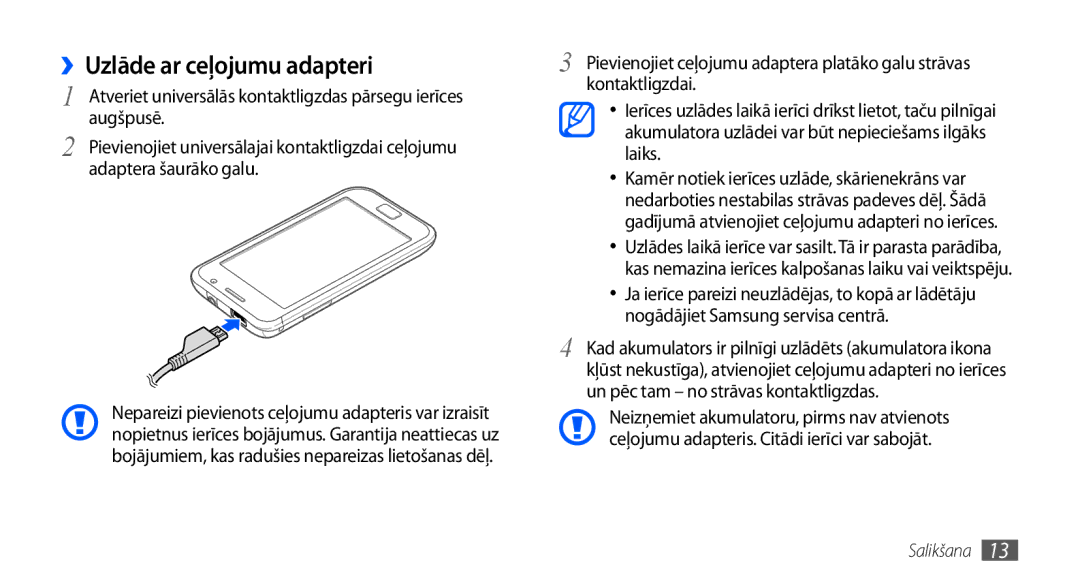 Samsung GT-I9000HKASEB, GT-I9000HKXSEB manual ››Uzlāde ar ceļojumu adapteri 