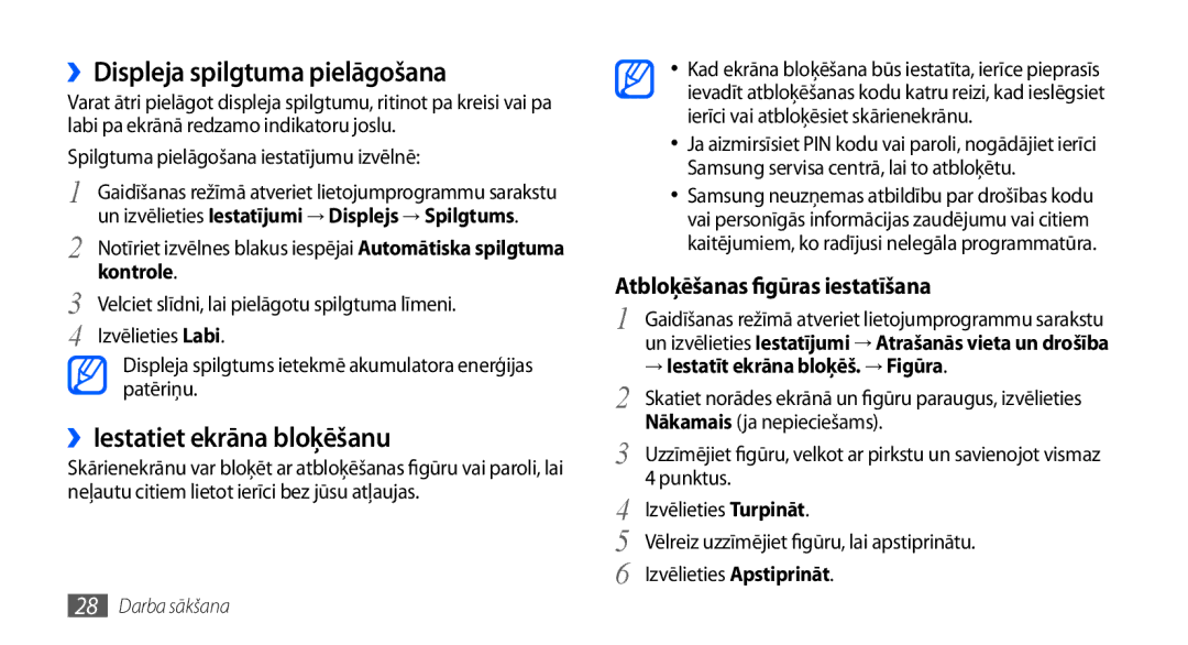 Samsung GT-I9000HKXSEB, GT-I9000HKASEB manual ››Displeja spilgtuma pielāgošana, ››Iestatiet ekrāna bloķēšanu, Kontrole 