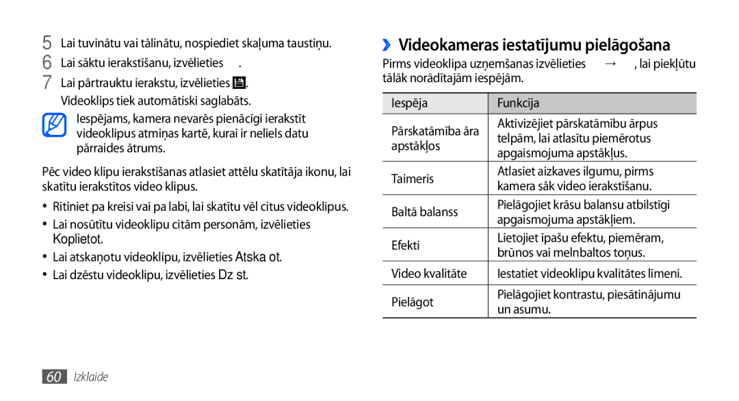 Samsung GT-I9000HKXSEB, GT-I9000HKASEB manual ››Videokameras iestatījumu pielāgošana 