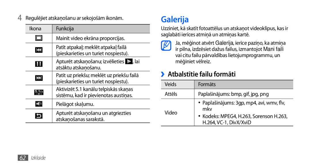 Samsung GT-I9000HKXSEB, GT-I9000HKASEB manual Galerija, ››Atbalstītie failu formāti 