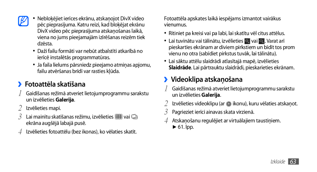 Samsung GT-I9000HKASEB ››Fotoattēla skatīšana, ››Videoklipa atskaņošana, Un izvēlieties Galerija Izvēlieties mapi, Lpp 