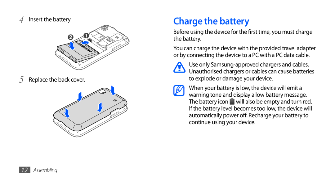 Samsung GT-I9000RWYDTM, GT-I9000HKYDRE, GT-I9000HKDEPL manual Charge the battery, Insert the battery Replace the back cover 