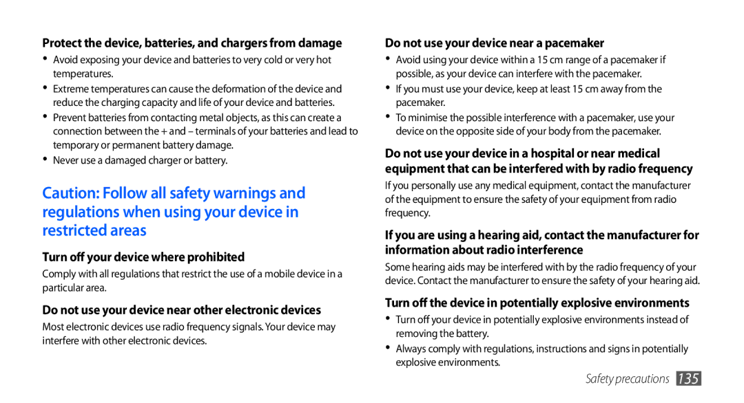 Samsung GT-I9000HKAMMC, GT-I9000HKYDRE, GT-I9000HKDEPL, GT-I9000HKDDTM, GT-I9000RWYEUR Turn off your device where prohibited 