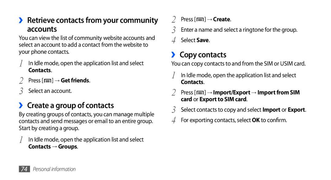 Samsung GT-I9000RWYHUI, GT-I9000HKYDRE manual Accounts, ›› Create a group of contacts, ›› Copy contacts, Contacts → Groups 