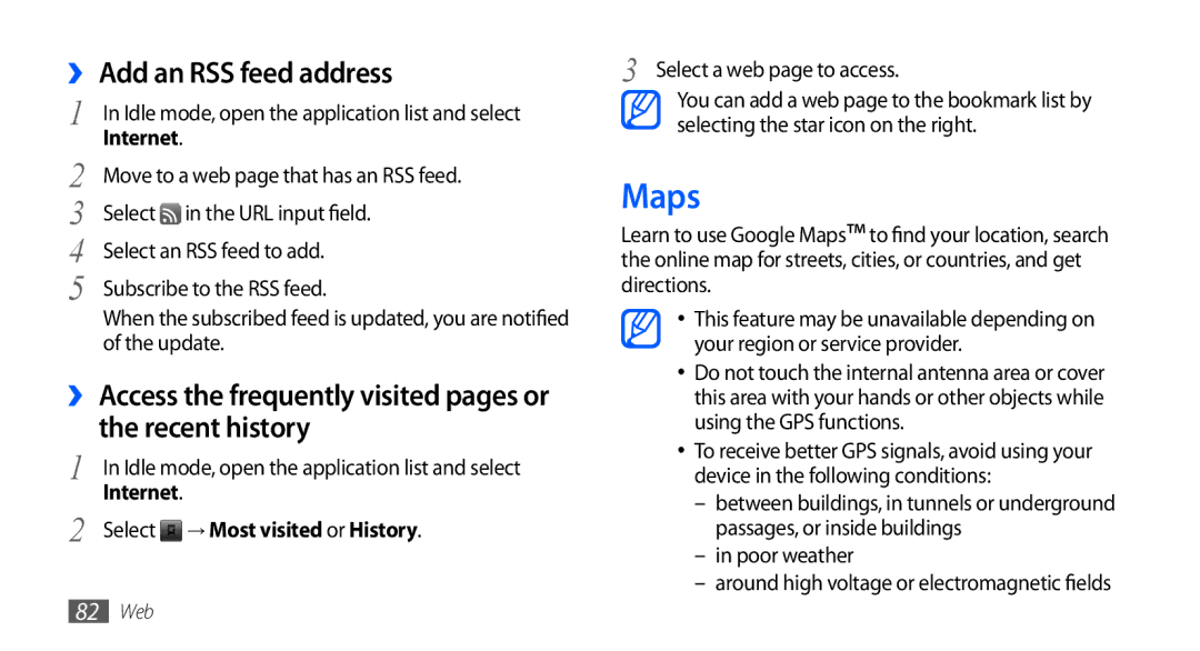 Samsung GT-I9000HKYAMN Maps, ›› Add an RSS feed address, Select → Most visited or History, Select a web page to access 