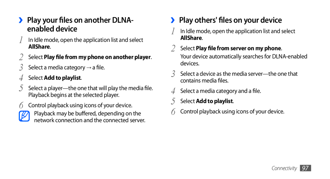 Samsung GT-I9000HKAKSA manual ›› Play your files on another DLNA- enabled device, ›› Play others files on your device 