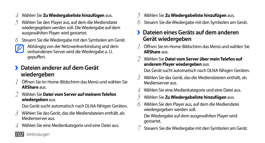 Samsung GT-I9000RWYATO, GT-I9000HKYDRE, GT-I9000HKDEPL, GT-I9000HKDDTM ››Dateien anderer auf dem Gerät, Wiedergeben aus 