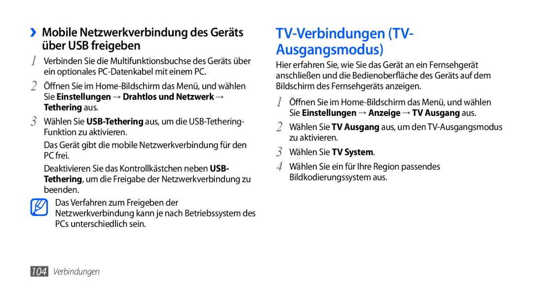 Samsung GT-I9000HKYDTM manual TV-Verbindungen TV Ausgangsmodus, ››Mobile Netzwerkverbindung des Geräts über USB freigeben 