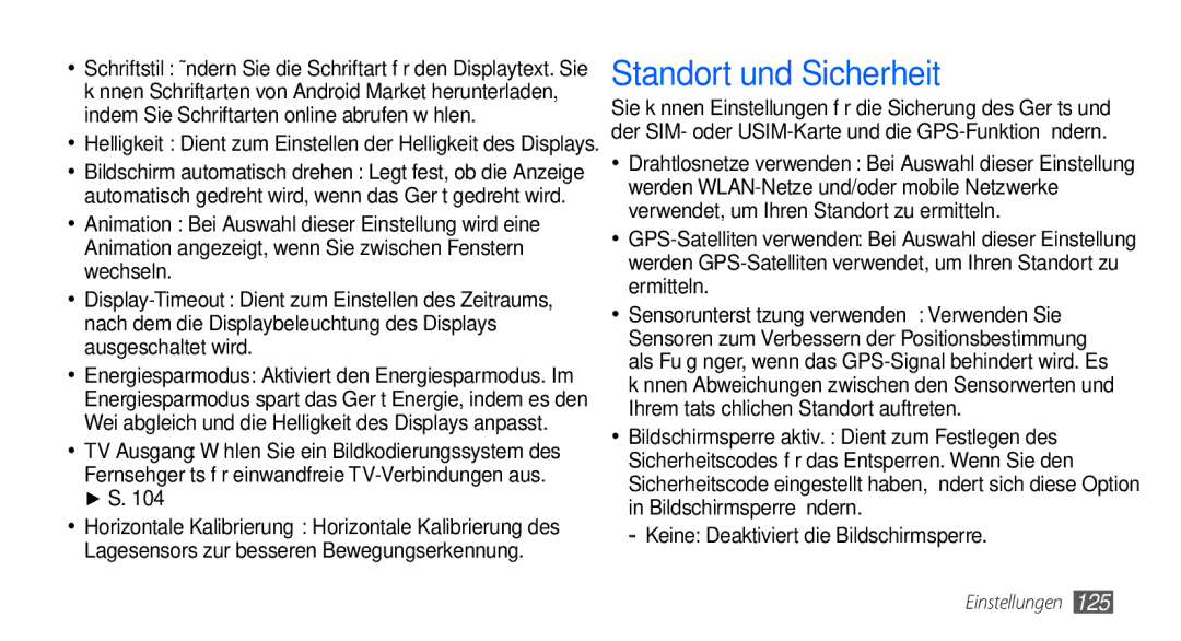 Samsung GT-I9000HKDEUR, GT-I9000HKYDRE, GT-I9000HKDEPL manual Standort und Sicherheit, Keine Deaktiviert die Bildschirmsperre 