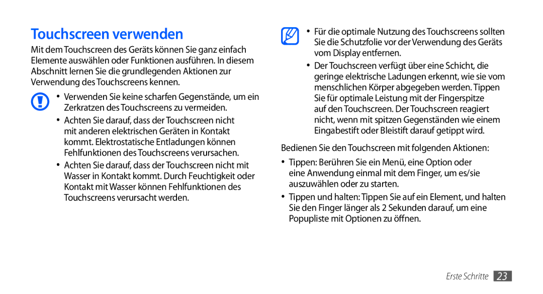 Samsung GT-I9000RWYDBT, GT-I9000HKYDRE, GT-I9000HKDEPL, GT-I9000HKDDTM, GT-I9000RWYEUR, GT-I9000RWYVIA Touchscreen verwenden 