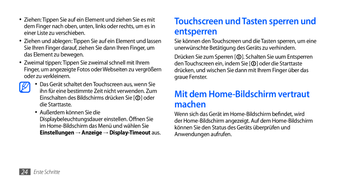 Samsung GT-I9000HKYVD2 manual Touchscreen und Tasten sperren und entsperren, Mit dem Home-Bildschirm vertraut machen 