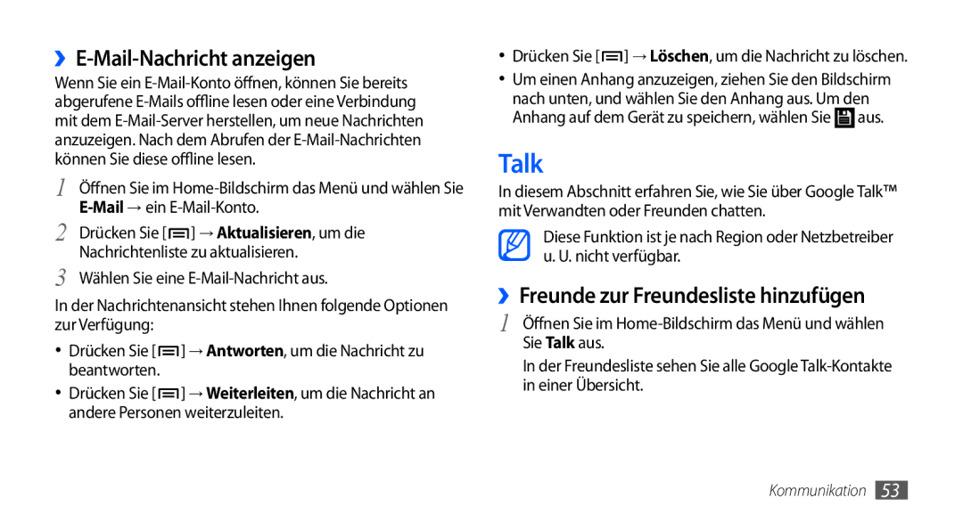 Samsung GT-I9000HKYVD2 Talk, ››E-Mail-Nachricht anzeigen, ››Freunde zur Freundesliste hinzufügen, → Aktualisieren, um die 