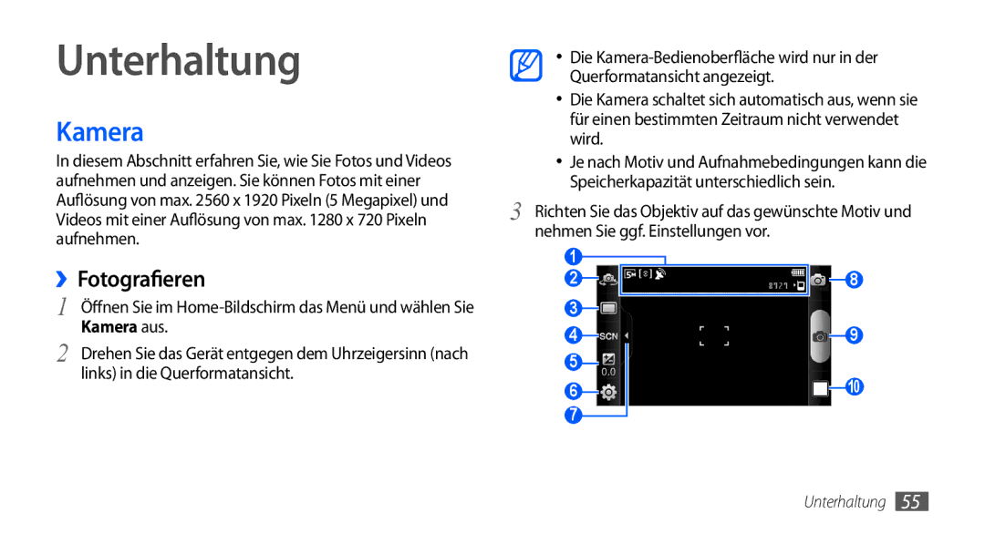 Samsung GT-I9000HKYATO, GT-I9000HKYDRE, GT-I9000HKDEPL, GT-I9000HKDDTM manual Unterhaltung, ››Fotografieren, Kamera aus 