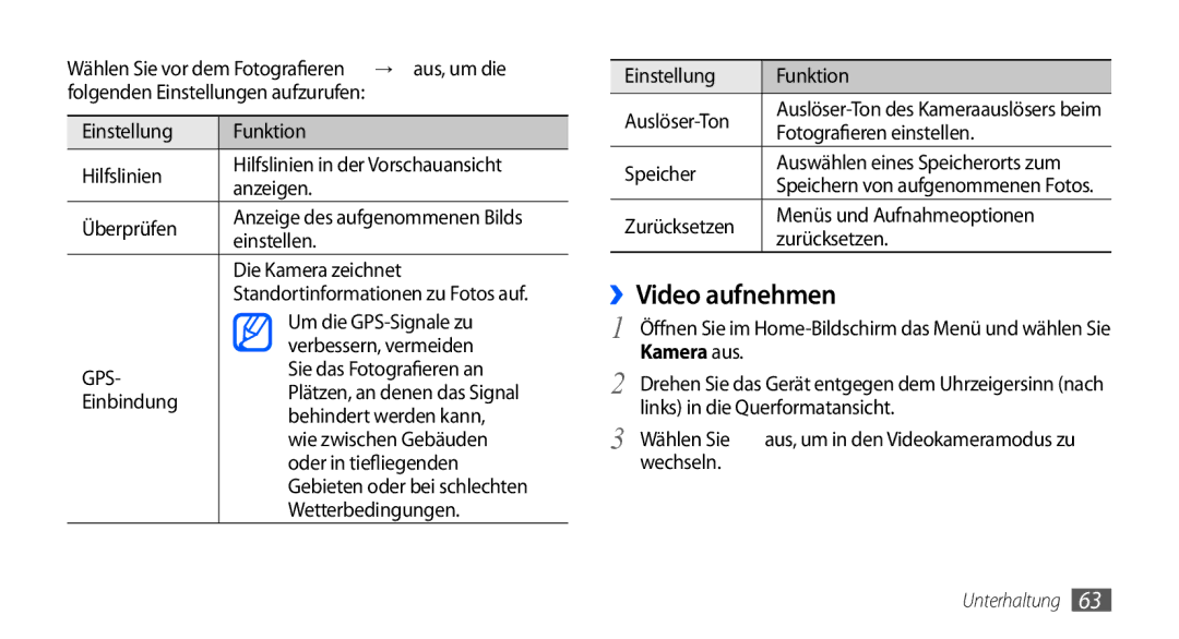 Samsung GT-I9000HKYEUR, GT-I9000HKYDRE, GT-I9000HKDEPL, GT-I9000HKDDTM, GT-I9000RWYEUR, GT-I9000RWYVIA manual ››Video aufnehmen 