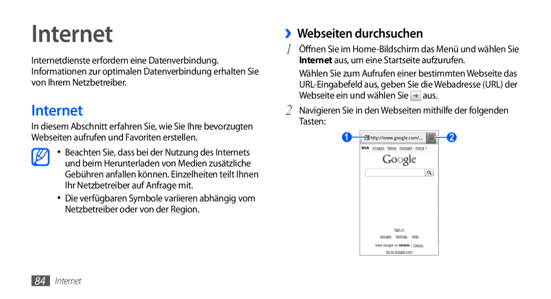 Samsung GT-I9000HKYATO, GT-I9000HKYDRE ››Webseiten durchsuchen, Internet aus, um eine Startseite aufzurufen, Tasten 