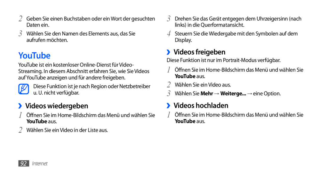 Samsung GT-I9000HKYEUR, GT-I9000HKYDRE manual ››Videos wiedergeben, ››Videos freigeben, ››Videos hochladen, YouTube aus 