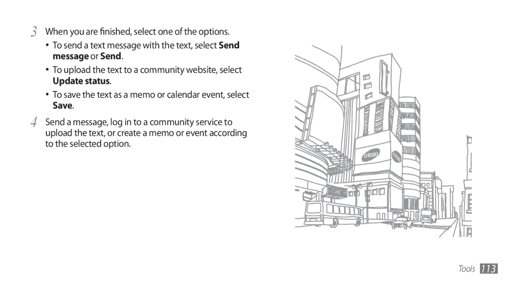 Samsung GT-I9000HKYATO, GT-I9000HKYDRE manual When you are finished, select one of the options, To the selected option 