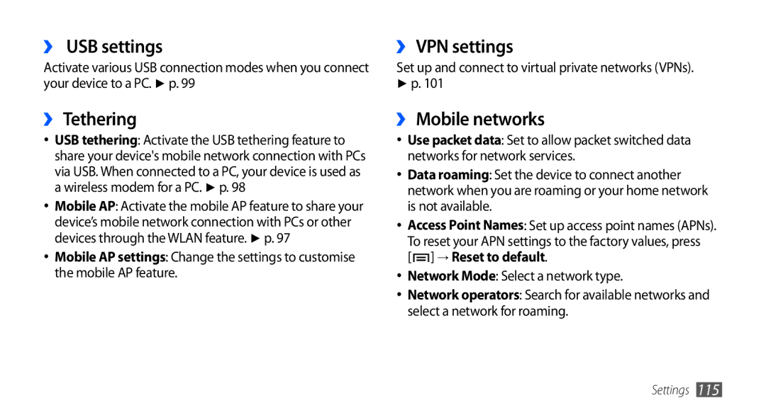 Samsung GT-I9000HKADBT manual ›› USB settings, ›› Tethering, ›› VPN settings, ›› Mobile networks, → Reset to default 