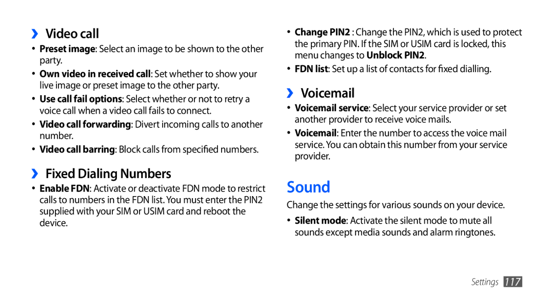 Samsung GT-I9000HKDEPL, GT-I9000HKYDRE, GT-I9000HKDDTM manual Sound, ›› Video call, ›› Fixed Dialing Numbers, ›› Voicemail 