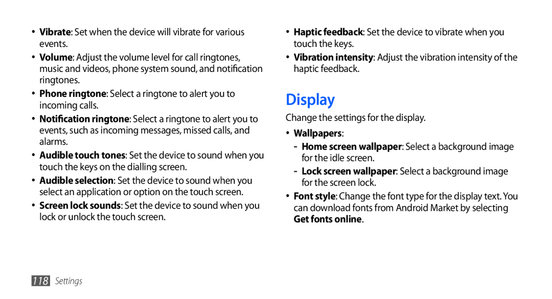 Samsung GT-I9000HKDDTM, GT-I9000HKYDRE, GT-I9000HKDEPL, GT-I9000RWYEUR manual Display, Change the settings for the display 