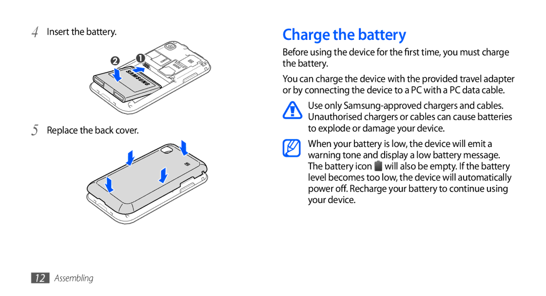 Samsung GT-I9000RWYDTM, GT-I9000HKYDRE, GT-I9000HKDEPL manual Charge the battery, Insert the battery Replace the back cover 