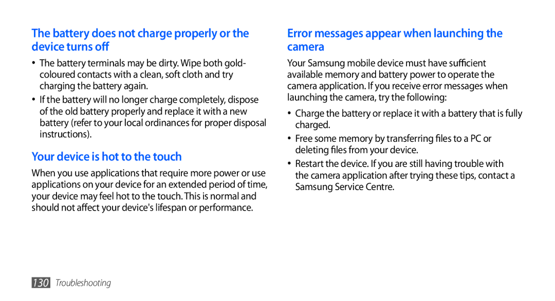 Samsung GT-I9000HKAVIA manual Battery does not charge properly or the device turns off, Your device is hot to the touch 