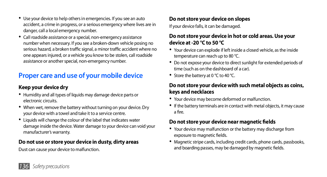 Samsung GT-I9000HKYTMN, GT-I9000HKYDRE, GT-I9000HKDEPL manual Proper care and use of your mobile device, Keep your device dry 