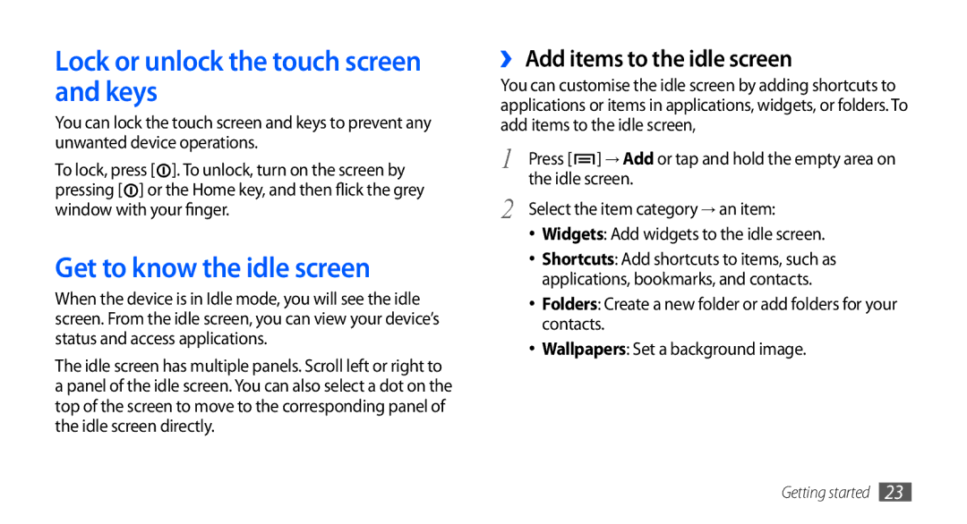 Samsung GT-I9000RWYDBT, GT-I9000HKYDRE manual Lock or unlock the touch screen and keys, Get to know the idle screen 