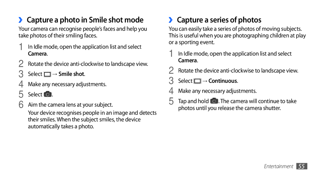 Samsung GT-I9000HKYATO manual ›› Capture a photo in Smile shot mode, ›› Capture a series of photos, Select, → Continuous 