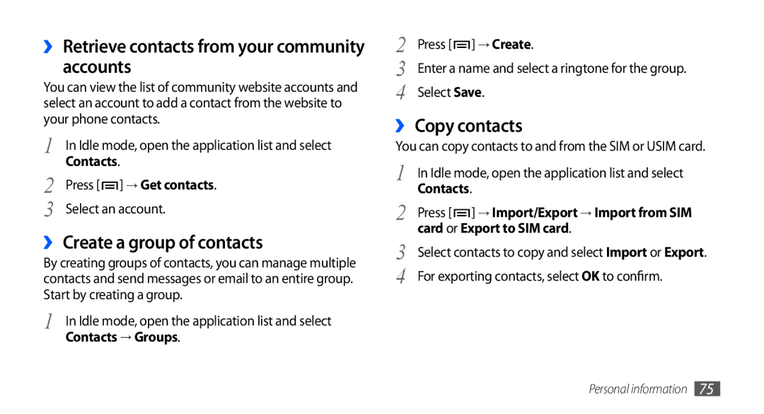 Samsung GT-I9000HKYDTM, GT-I9000HKYDRE, GT-I9000HKDEPL manual Accounts, ›› Create a group of contacts, ›› Copy contacts 