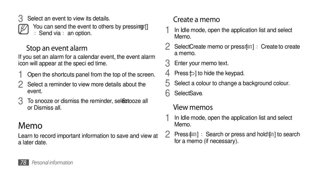 Samsung GT-I9000HKYTMN, GT-I9000HKYDRE, GT-I9000HKDEPL manual Memo, ››Stop an event alarm, ›› Create a memo, ›› View memos 