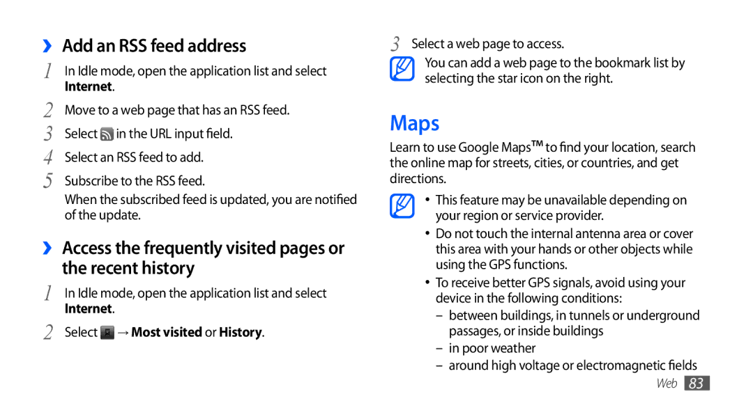 Samsung GT-I9000HKYEPL Maps, ›› Add an RSS feed address, Select → Most visited or History, Select a web page to access 