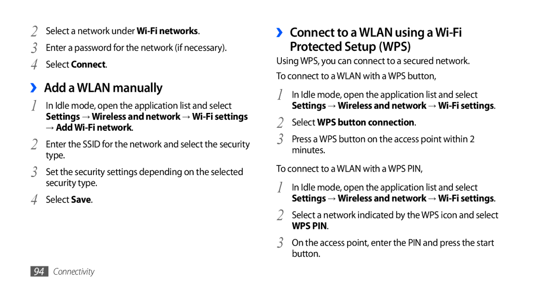 Samsung GT-I9000HKDATO, GT-I9000HKYDRE ›› Add a Wlan manually, ›› Connect to a Wlan using a Wi-Fi Protected Setup WPS 