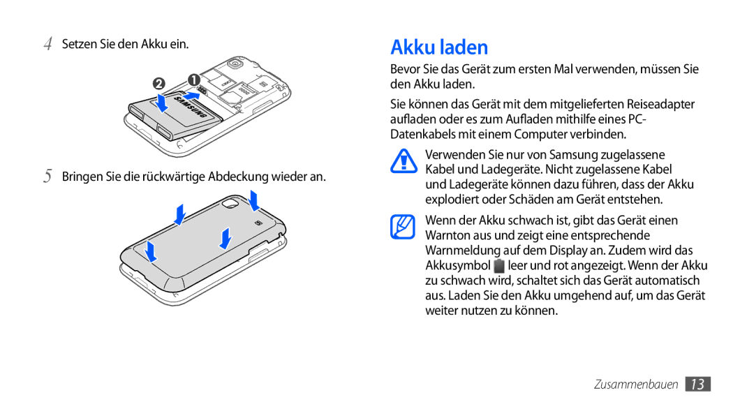 Samsung GT-I9000HKYMOB manual Akku laden, Setzen Sie den Akku ein, Bringen Sie die rückwärtige Abdeckung wieder an 