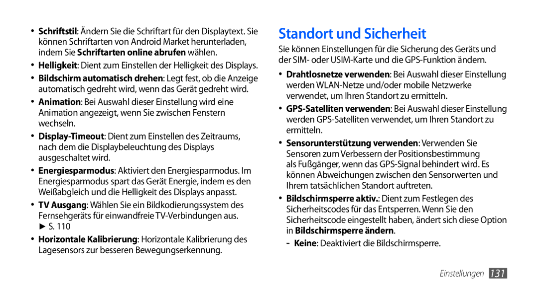 Samsung GT-I9000RWYATO, GT-I9000HKYDRE, GT-I9000HKDEPL manual Standort und Sicherheit, Keine Deaktiviert die Bildschirmsperre 