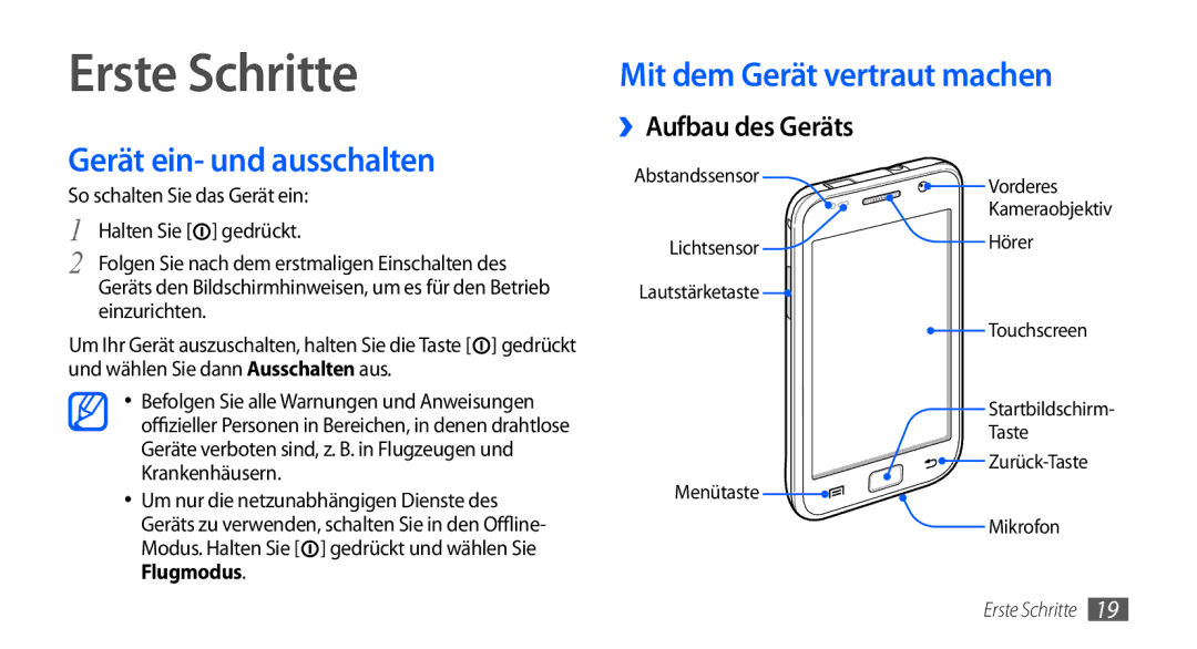 Samsung GT-I9000HKYVIA manual Erste Schritte, Mit dem Gerät vertraut machen Gerät ein- und ausschalten, ››Aufbau des Geräts 