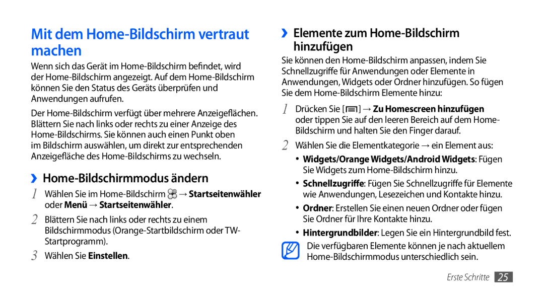 Samsung GT-I9000HKYEPL, GT-I9000HKYDRE manual Mit dem Home-Bildschirm vertraut machen, ››Home-Bildschirmmodus ändern 