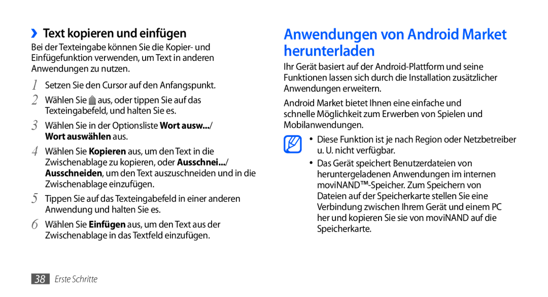 Samsung GT-I9000HKDEUR Anwendungen von Android Market herunterladen, ››Text kopieren und einfügen, Wort auswählen aus 
