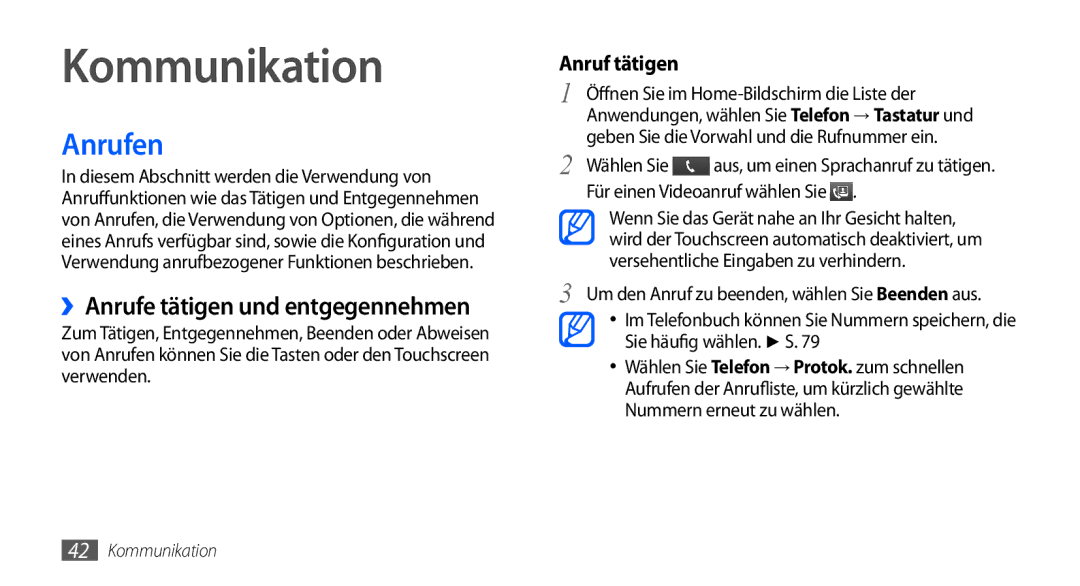 Samsung GT-I9000HKYMOB, GT-I9000HKYDRE, GT-I9000HKDEPL manual Kommunikation, Anrufen, ››Anrufe tätigen und entgegennehmen 