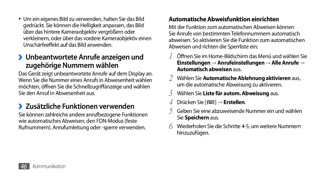 Samsung GT-I9000HKYDTM manual ››Zusätzliche Funktionen verwenden, Automatisch abweisen aus, → Erstellen, Sie Speichern aus 