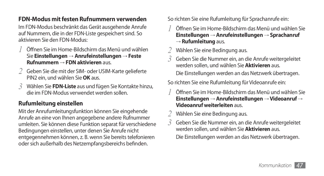 Samsung GT-I9000HKYDBT manual FDN-Modus mit festen Rufnummern verwenden, → Rufumleitung aus, Wählen Sie eine Bedingung aus 