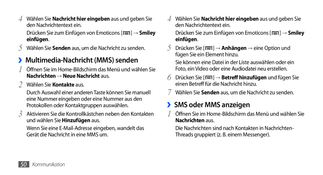 Samsung GT-I9000HKDVD2 manual ››SMS oder MMS anzeigen, ››Multimedia-Nachricht MMS senden, Einfügen, Nachrichten aus 